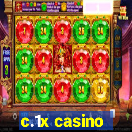 c.1x casino